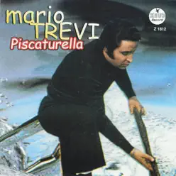 Piscaturella (Best Neapolitan Classical Songs) - Mario Trevi