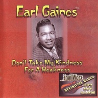 Earl Gaines - It's Worth Anything