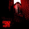 Blood for Water
