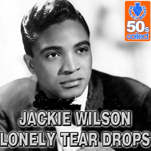Lonely Tear Drops (Remastered)