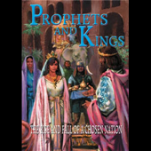 Prophets and Kings: The Rise and Fall of a Chosen Nation (Unabridged)