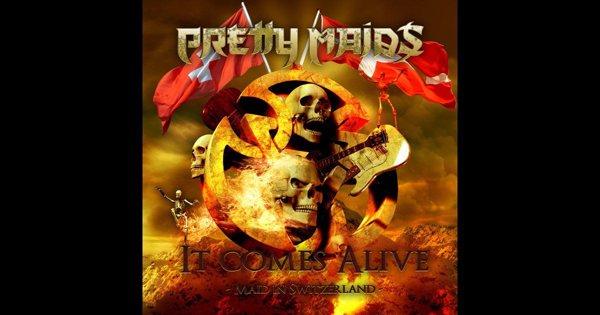 プリティ・メイズ / イット・カムズ アライヴ メイド・イン・スイス It Comes Alive - Maid In Switzerland - Album by Pretty Maids