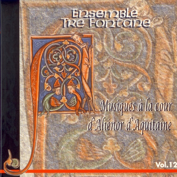 Musiques a la Cour D'Aliénor D'Aquitaine