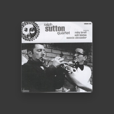 Listen to Ralph Sutton Quartet, watch music videos, read bio, see tour dates & more!
