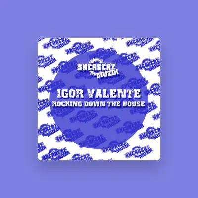 Listen to Igor Valente, watch music videos, read bio, see tour dates & more!