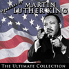 Speeches by Martin Luther King: The Ultimate Collection - Martin Luther King Jr.