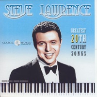Greatest 20th Century Songs - Steve Lawrence