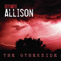 The Otherside - Bernard Allison