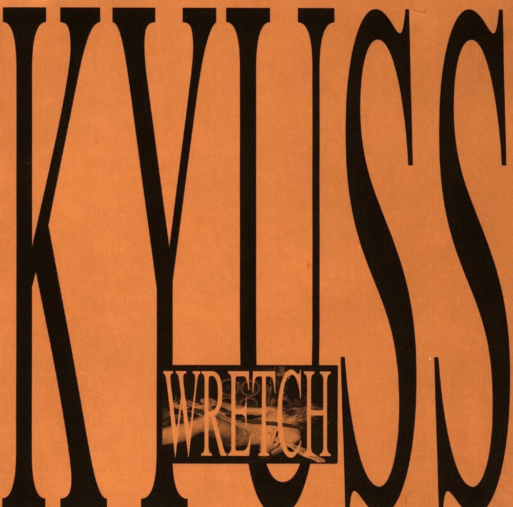 Обложка альбома «Wretch» — Kyuss