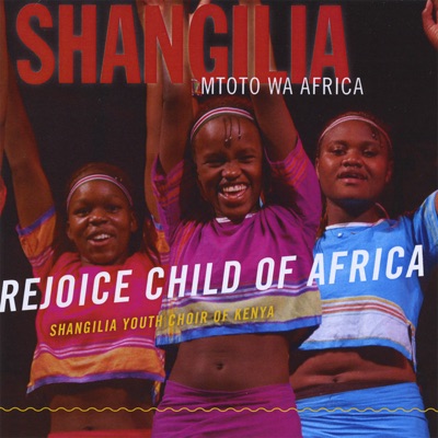 Shangilia Youth Choir of Kenya