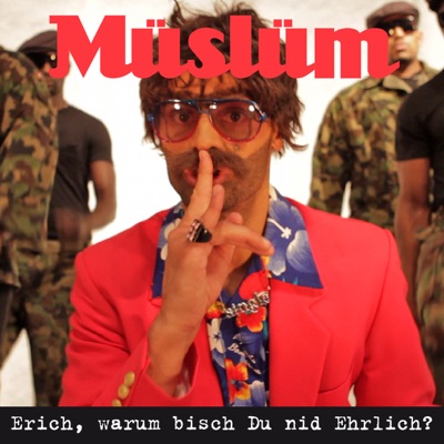 Erich, warum bisch Du nid Ehrlich - Single