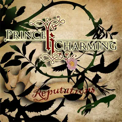 Ascolta 'Reputations' di Prince Charming