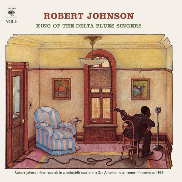 Обложка альбома «King of the Delta Blues Singers, Vol. 2» — Robert Johnson