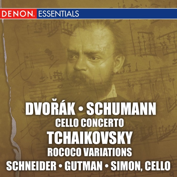 Dvořák & Schumann: Cello Concertos