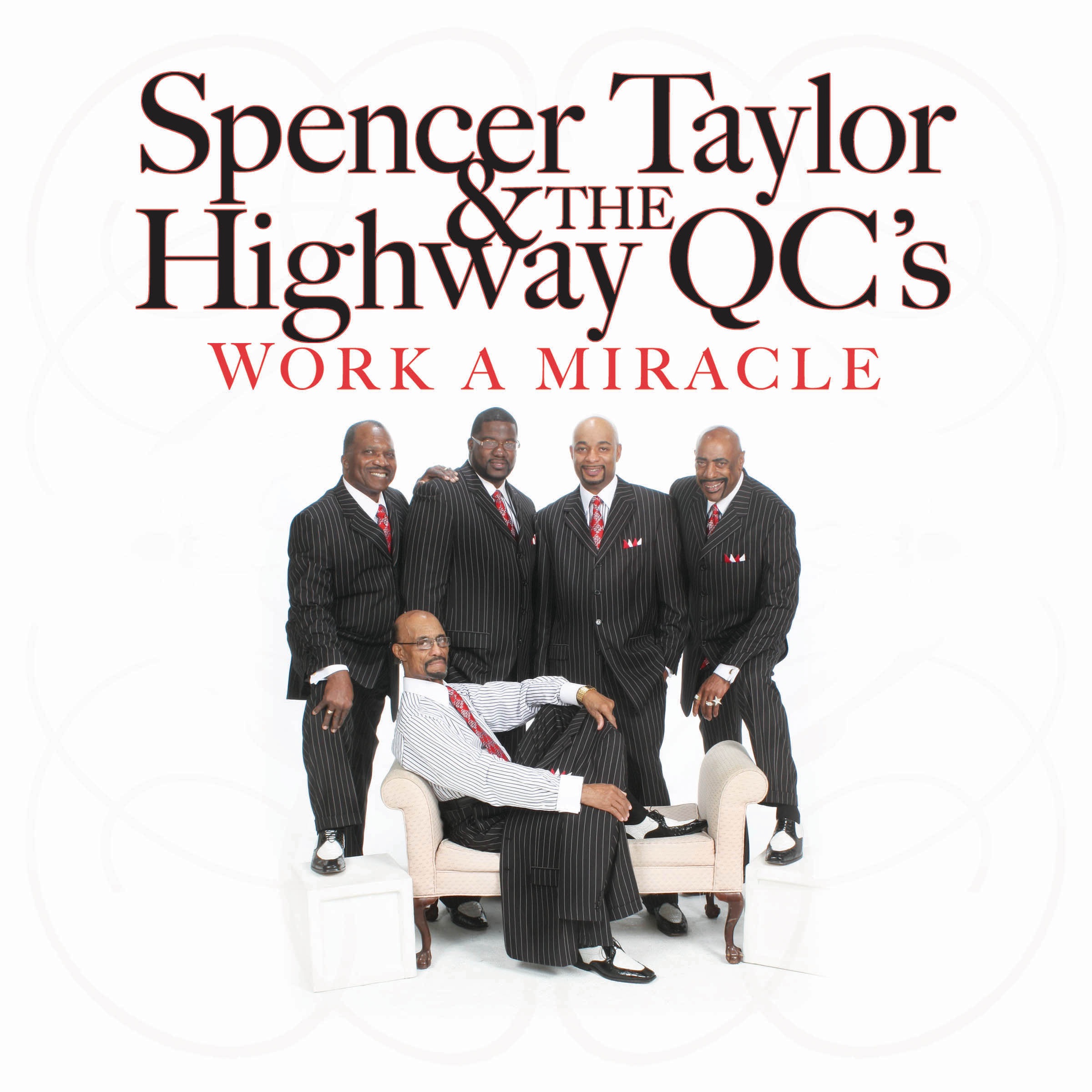 Work A Miracle by Spencer Taylor & The Highway QC's album cover