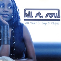 All That (+ a Bag O'Chips) - Hil St. Soul
