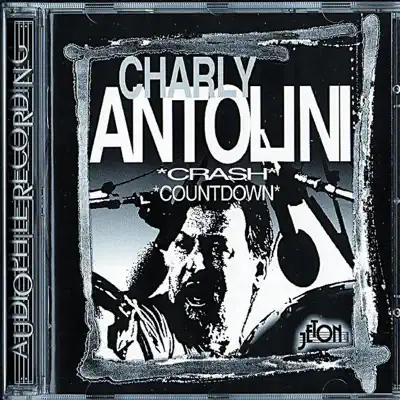 Charly Antolini adlı sanatçının Crash / Countdown albümünü dinle