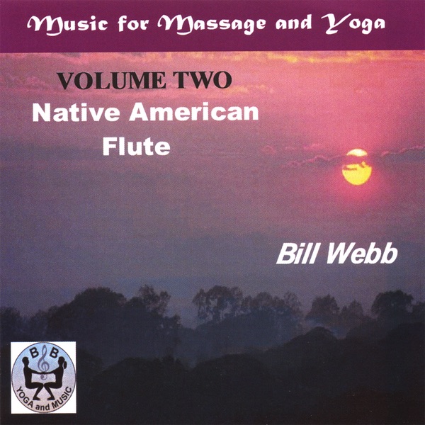 Обложка альбома «Native American Flute VOL 2» — Bill Webb