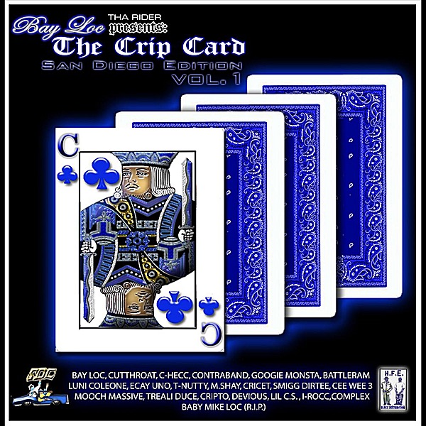 Обложка альбома «The Crip Card, Vol. 1» — Bay Loc