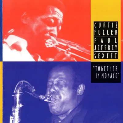 Together In Monaco - Curtis Fuller