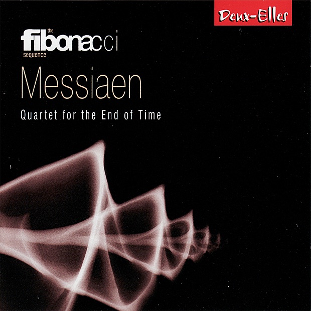 Обложка альбома «Messiaen: Quartet for the End of Time» — The Fibonacci Sequence, Jack Liebeck, Kathron Sturrock, Julian Farrell & Benjamin Hughes