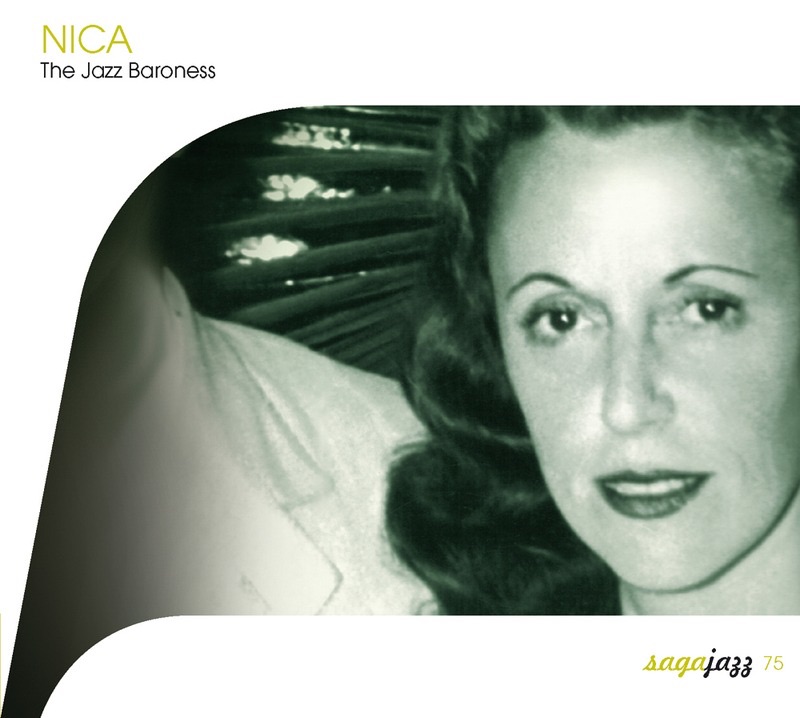 Saga Jazz: Nica - The Jazz Baroness