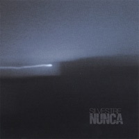 Nunca - Silvestre
