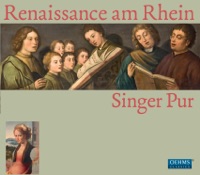 Renaissance am Rhein - Singer Pur