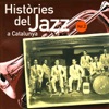 Històries del Jazz a Catalunya, Vol. 2 (Remastered)