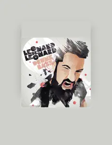 Listen to Leonard de Leonard, watch music videos, read bio, see tour dates & more!