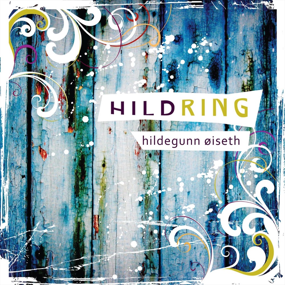 Обложка альбома «Hildring» — Hildegunn Øiseth