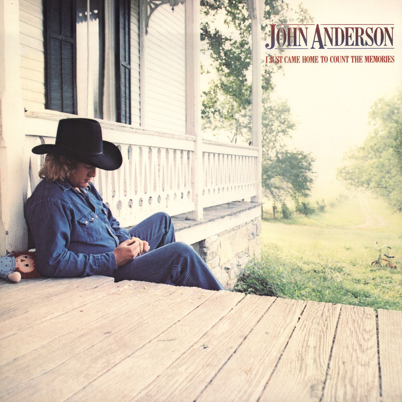 I Just Came Home To Count The Memories by John Anderson
