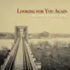 Matthew Perryman Jones - Looking for You Again
