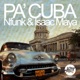 Pa Cuba Original Mix Single