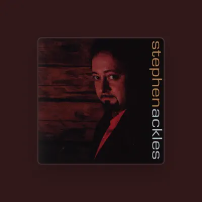 Listen to Stephen Ackles, watch music videos, read bio, see tour dates & more!