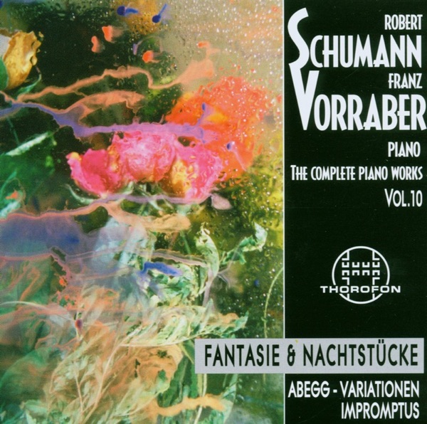 Schumann: Complete Piano Works, Vol. 10