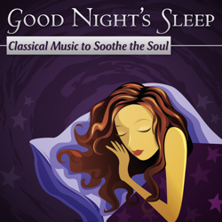 Good Night's Sleep: Classical Music to Soothe the Soul - London Philharmonic Orchestra Cover Art
