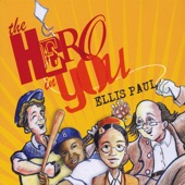 Ellis Paul - The Hero in You