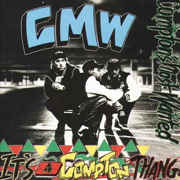 Compton’s Most Wanted – It’s a Compton Thang! [iTunes Plus M4A]