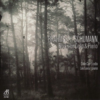 Brahms: Sonata In E Minor, Sonata In F Major - Schumann: Fantasiestücke