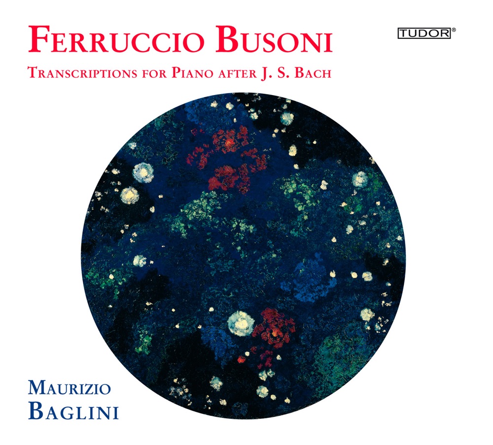 Обложка альбома «Busoni: Transcriptions for Piano after J.S. Bach, Vol. 2» — Maurizio Baglini