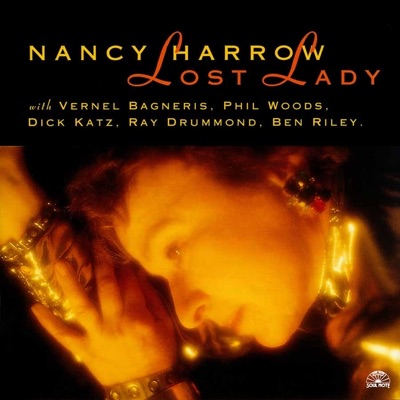 Lost Lady (With Vernel Bagneris, Phil Woods, Dick Katz, Ray Drummond & Ben Riley)
