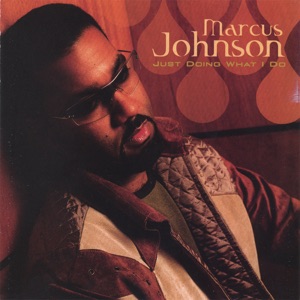 Marcus Johnson - Me Myself & I - 排舞 音樂