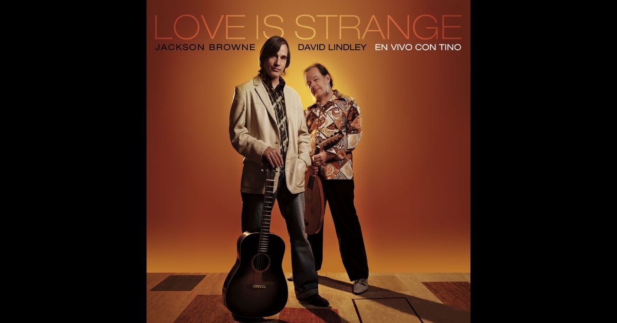 Love Is Strange (Con Tino Di Geraldo) [En Vivo] - Album by Jackson