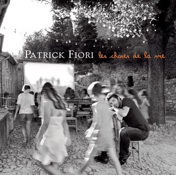 Обложка альбома «Les choses de la vie» — Patrick Fiori