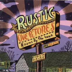 Rooms by the Hour - Rustic Overtones