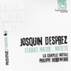 Josquin Desprez Stabat mater dolorosa Josquin Desprez: Motets