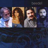 Beedel - Arman Sigarchi, Katayoun Goudarzi, Majid Derakhshani & Shaho Andalibi