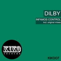 Infamous Control - Single - Dilby