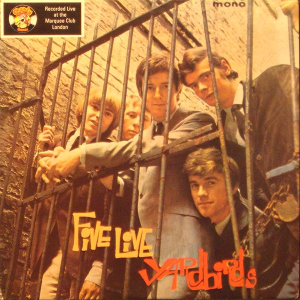 YARDBIRDS / FIVE LIVE YARDBIRDS「ヤードバーズ・オン・ステージ」(CD